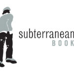 Subterranean Books