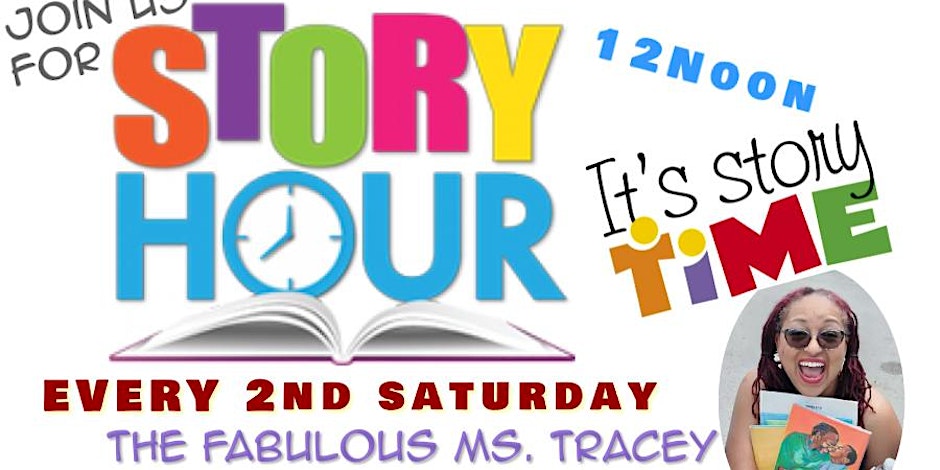 2nd Saturday Storytime w/ Ms Tracey