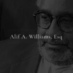 Alif A. Williams, Esq. Attorney at Law