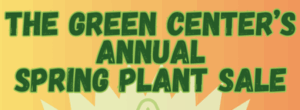 Green Center's Spring Plant Sale